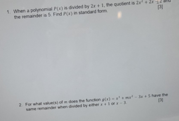 advanced functions 1. When a polynomial P(x) is