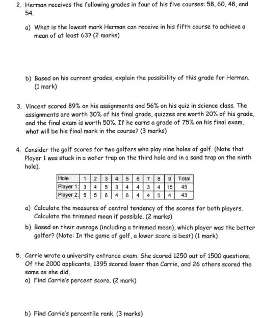 2. Herman receives the following grades in four