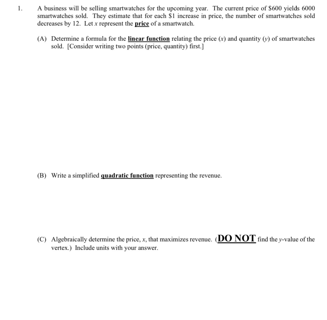 A business will be selling smartwatches for the