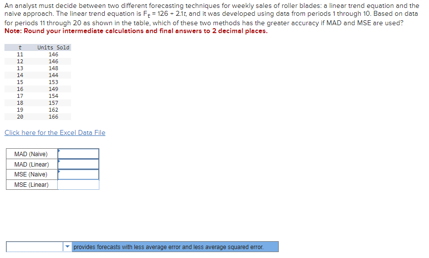 An analyst must decide between two different