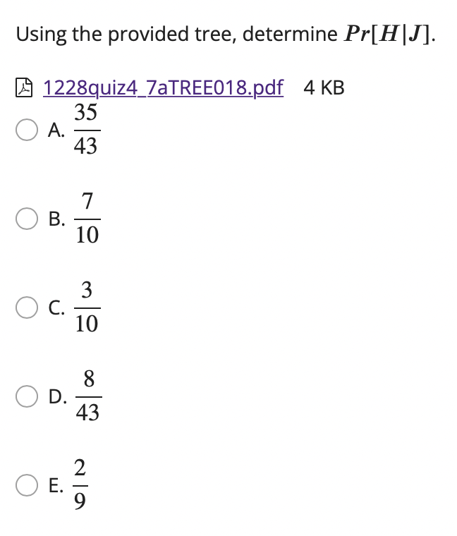 Using the provided tree, determine Pr[ H | J]. A