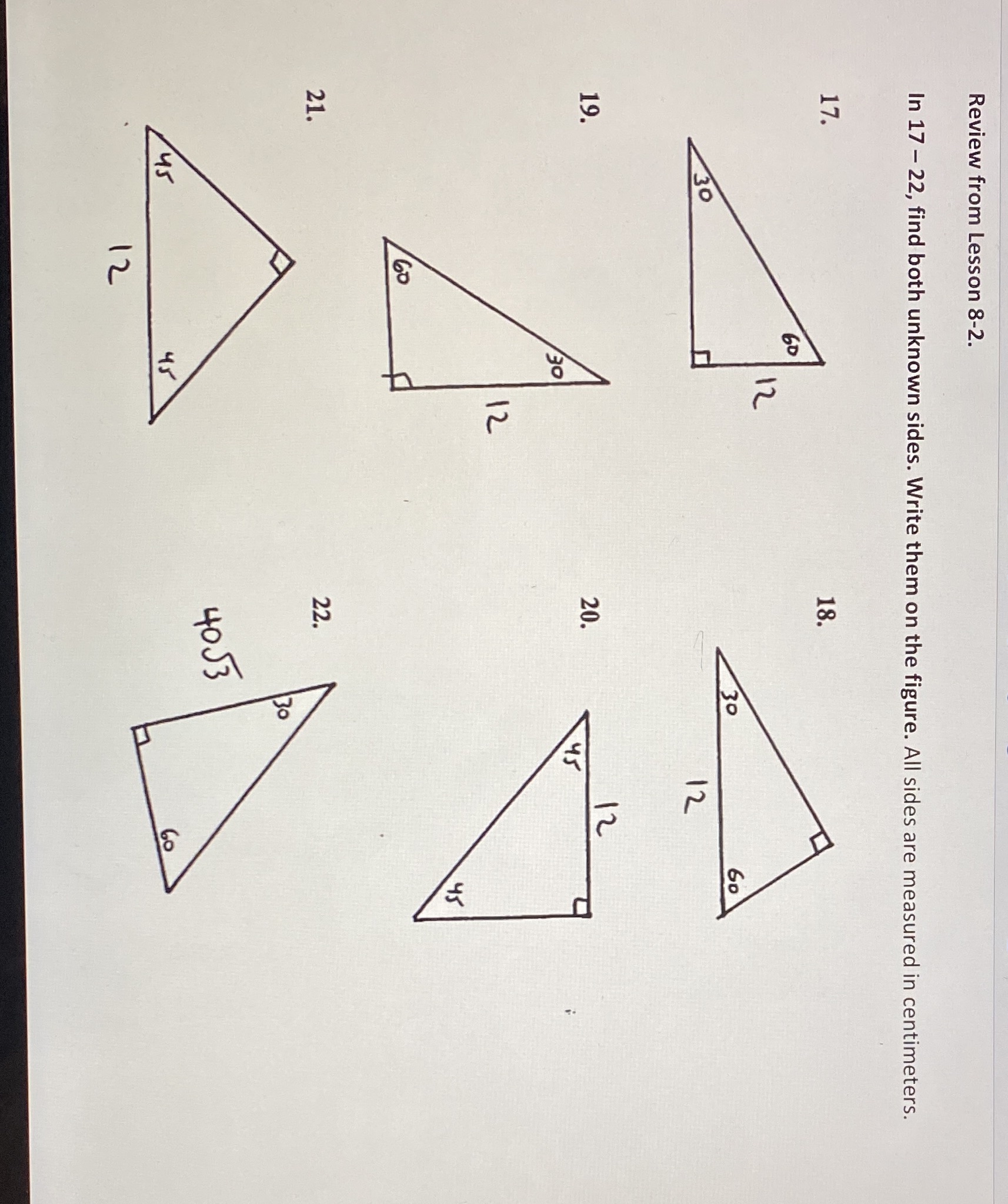 Review from Lesson 8-2. In 17 - 22, find both