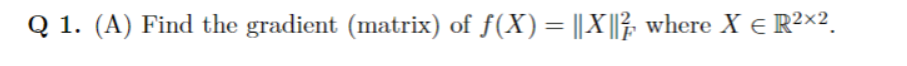 can someone explain and solve it? Q 1. (A) Find