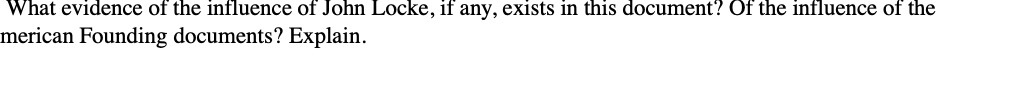 What evidence of the influence of John Locke, if