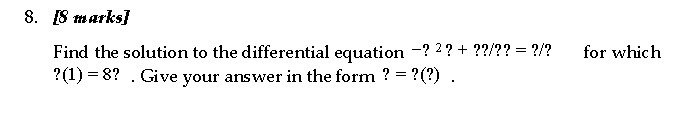 8. IS marks] Find the solution to the