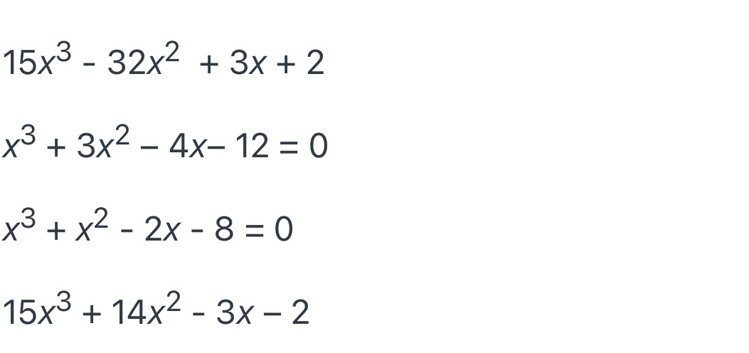 Help with these four questions pls 15x3 - 32x2 +