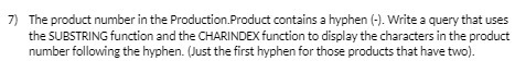 7) The product number in the Production. Product