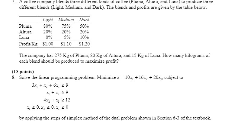 /. A coffee company blends three different kinds