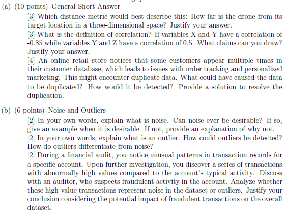 oo (a) (10 points) General Short Answer [3] Which
