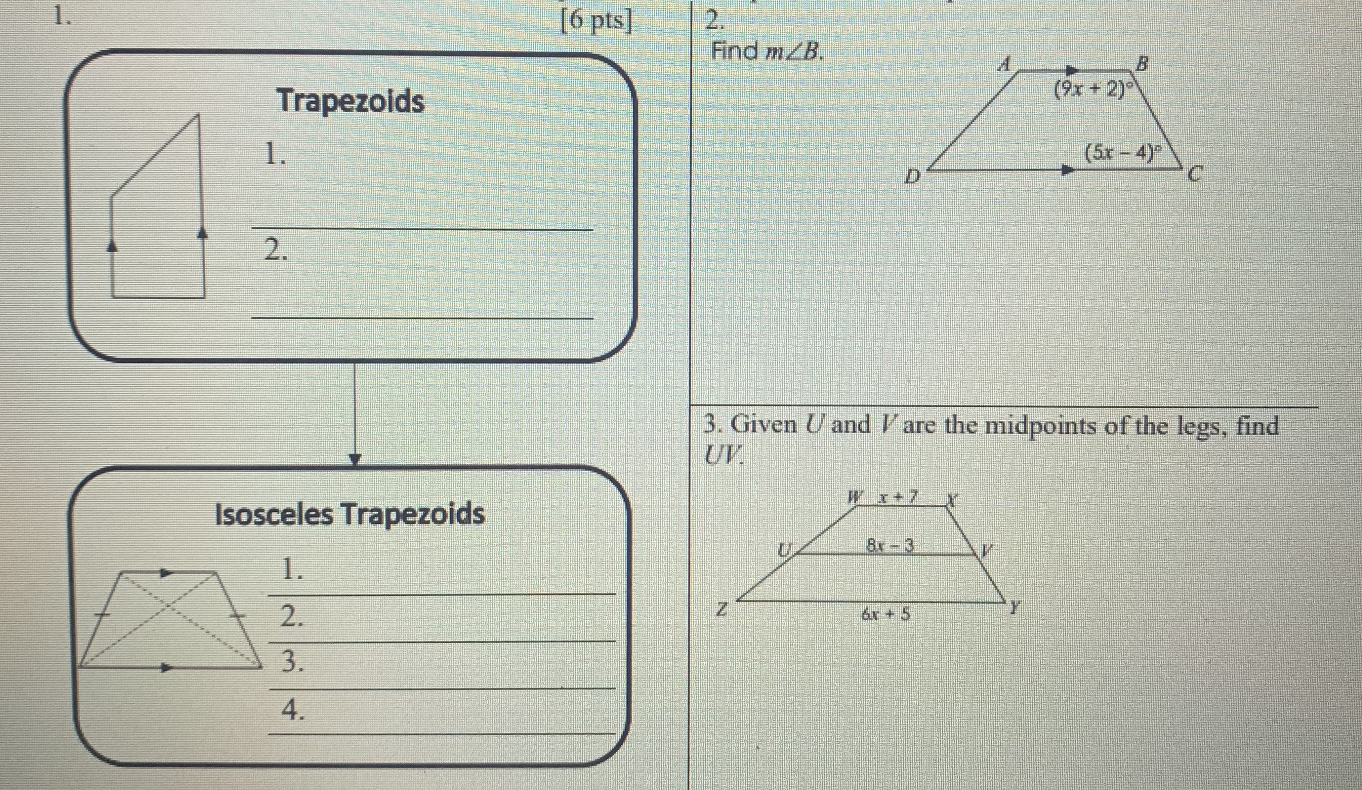 [6 pts] 2. Find m/B. A Trapezoids (9x + 2) 1. (5x