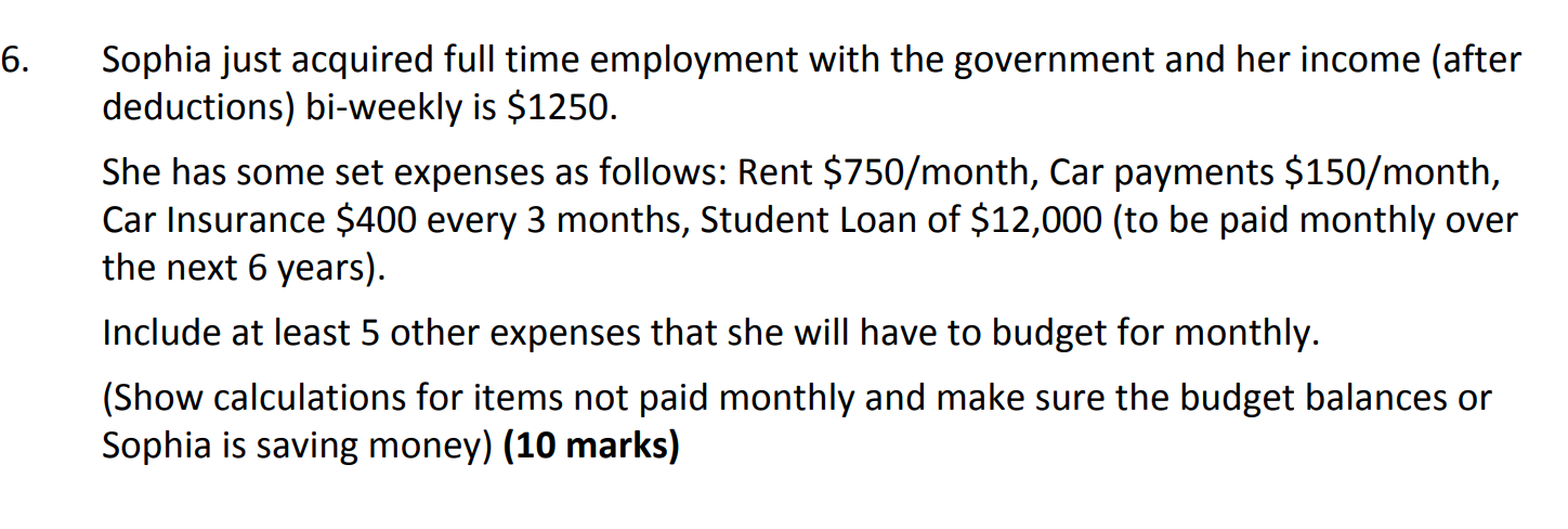 Sophia just acquired full time employment with