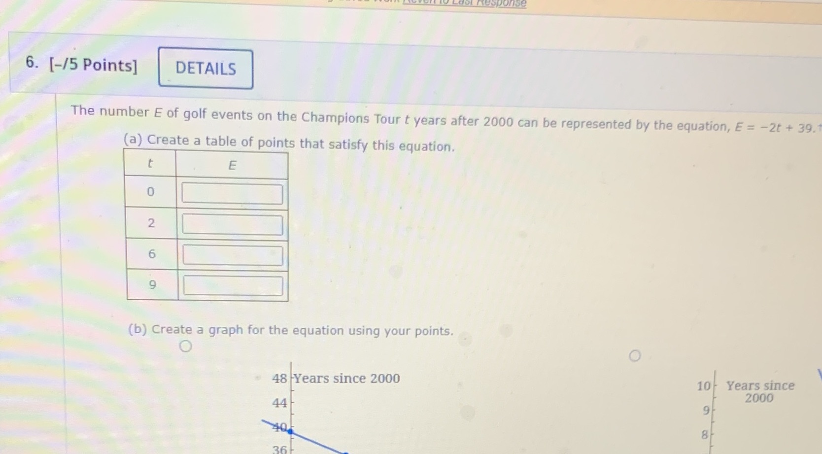 onse 6. [-/5 Points] DETAILS The number E of golf