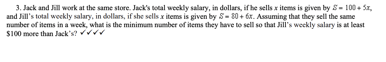 3. Jack and Jill work at the same store. J ack's