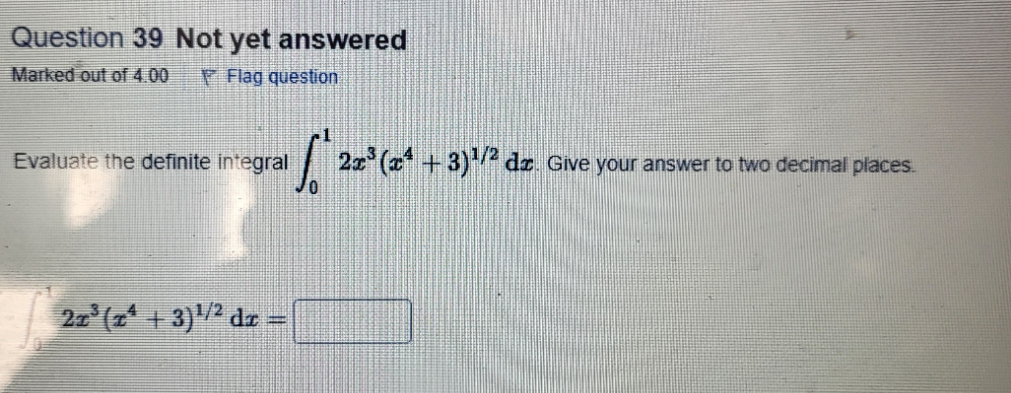 no extra detail Question 39 Not yet answered