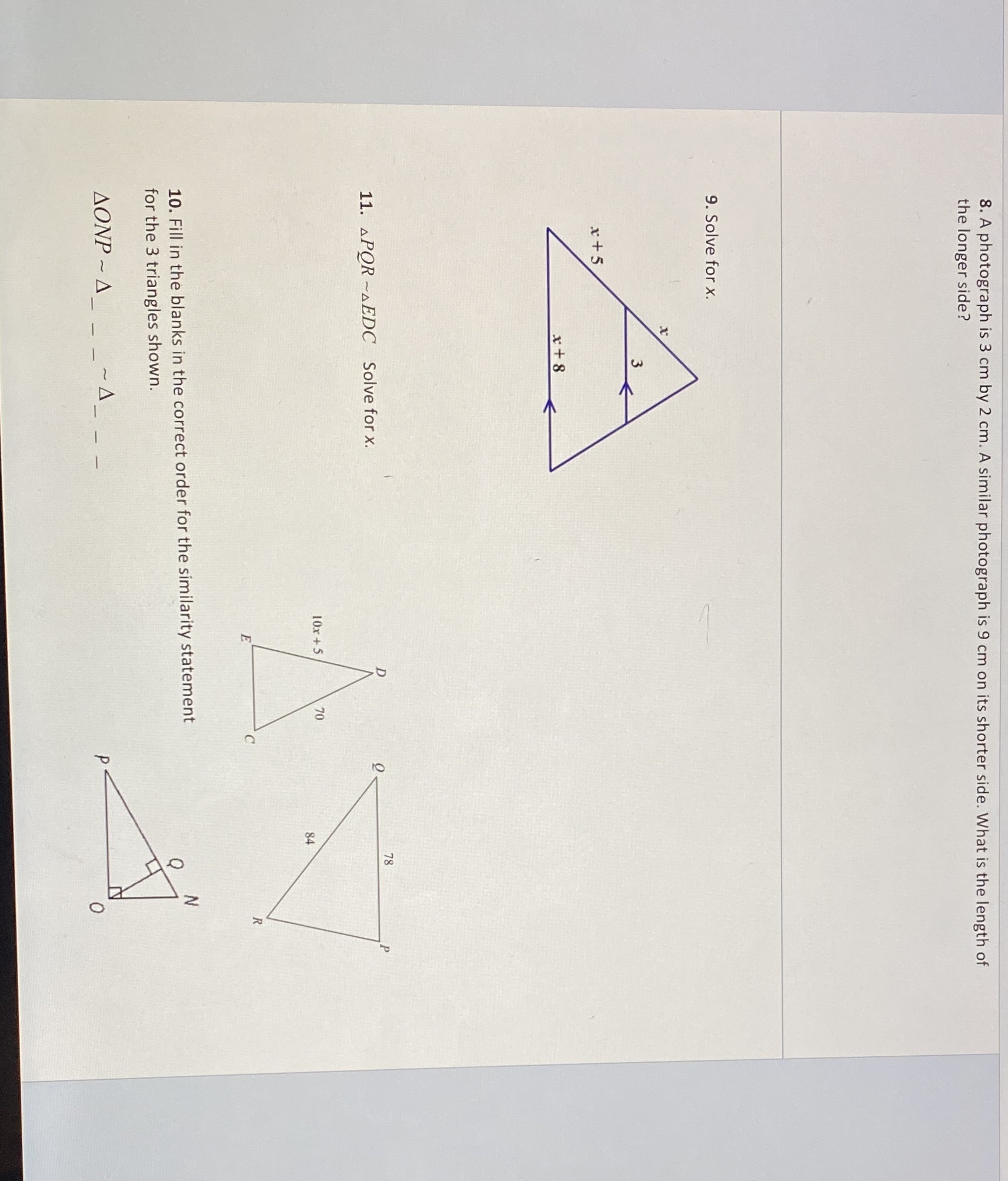 8. A photograph is 3 cm by 2 cm. A similar
