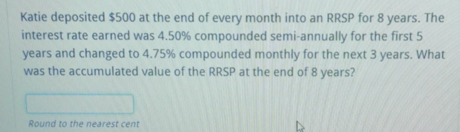 Business math Katie deposited $500 at the end of