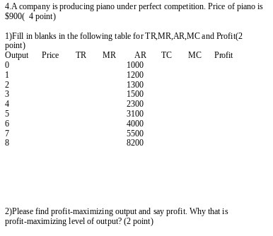 4.A company is producing piano under perfect