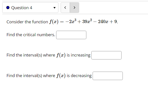 Let f(a) = a4 + 2x + 4x- + 2x. 12 Then f'(a