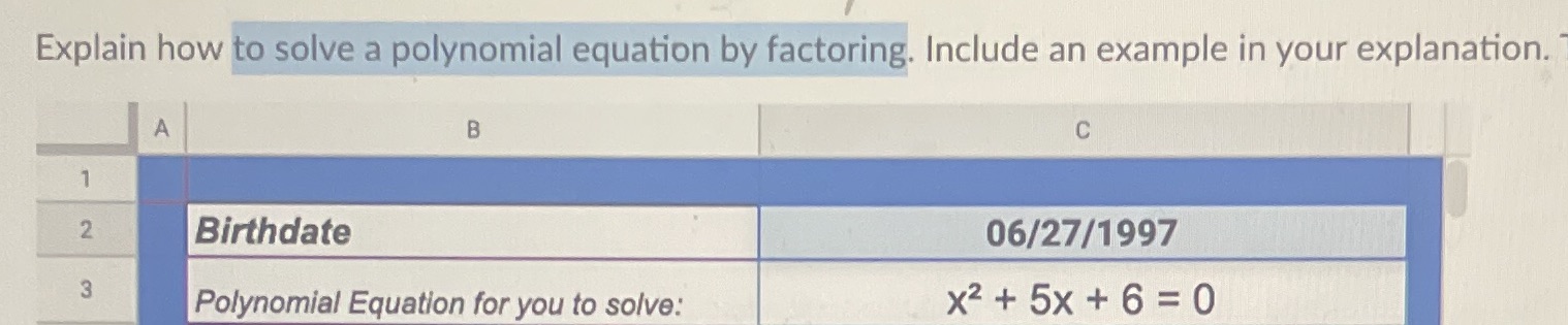 Explain how to solve a polynomial equation by