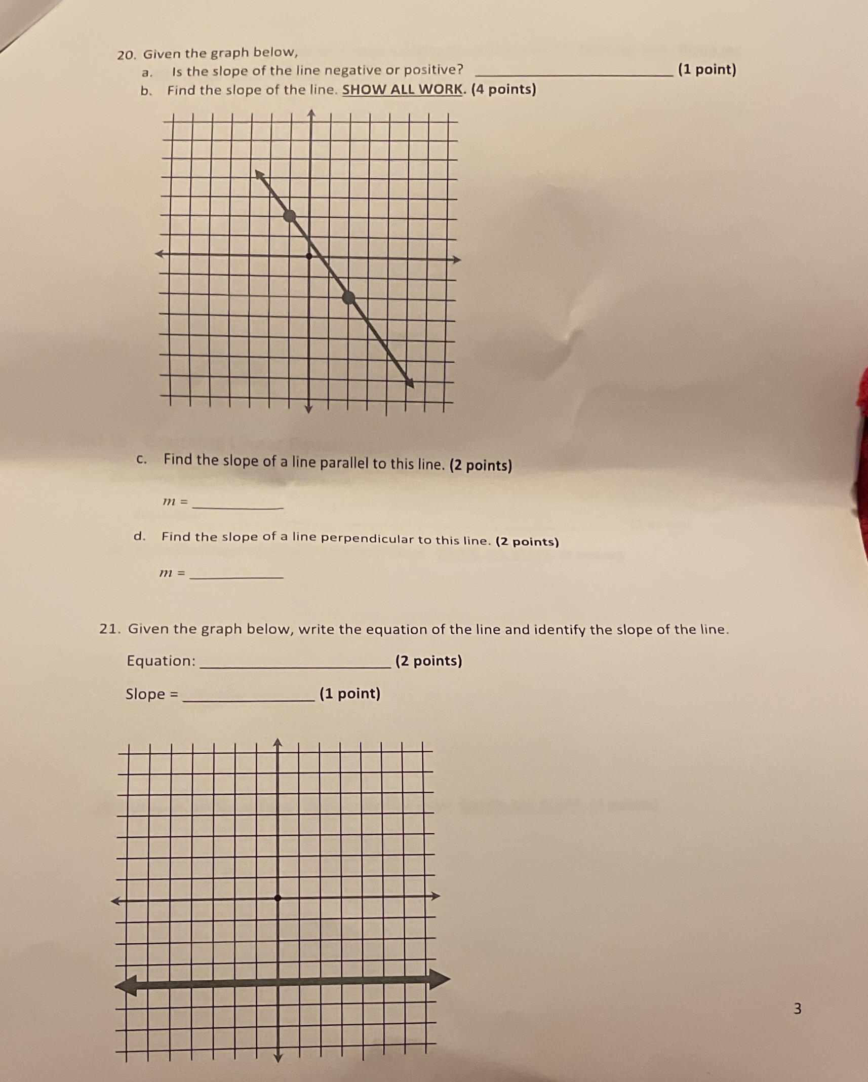 20. Given the graph below, a . Is the slope of