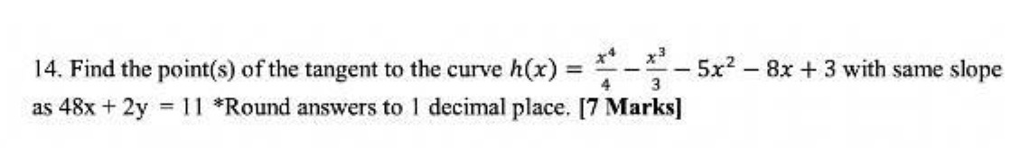 4 3 14. Find the point(s) of the tangent to the
