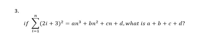 3. n if _ (21 + 3)2 = an3 + bn? + cn + d, what is