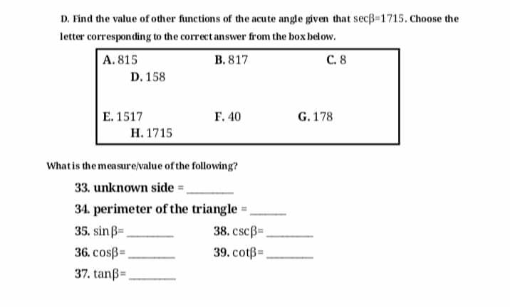 GRADE 9-MATH B. Using the given right triangle