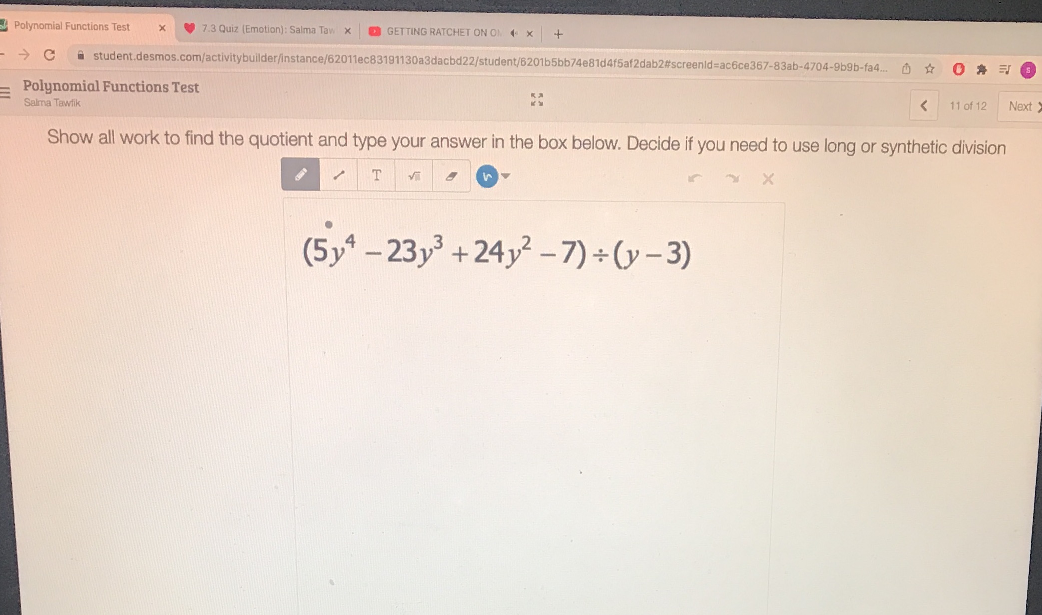Polynomial Functions Test X 7.3 Quiz (Emotion):