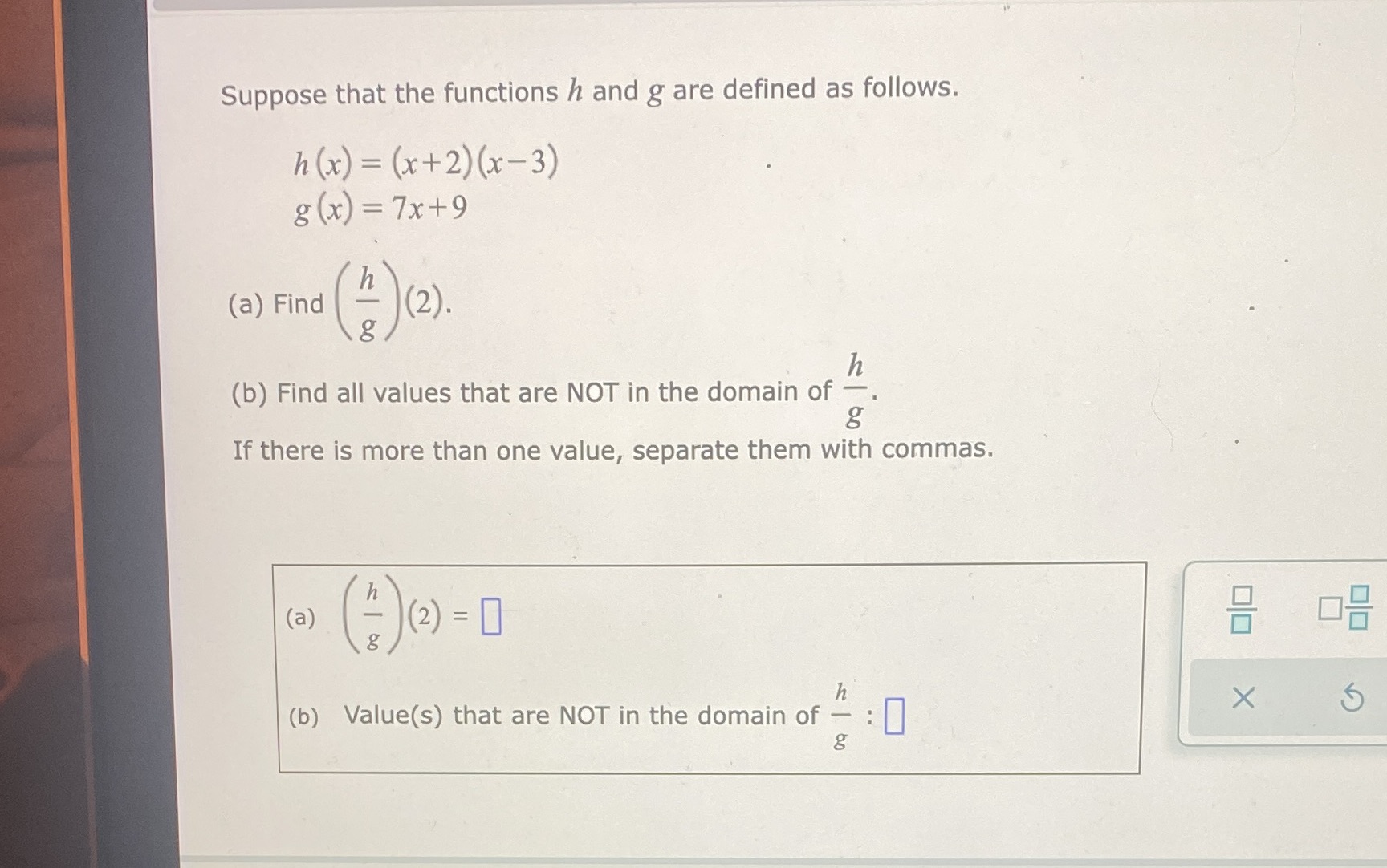 Suppose that the functions h and g are defined as