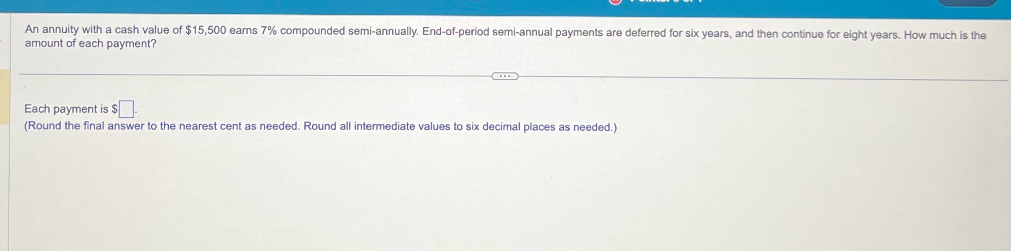An annuity with a cash value of $15,500 earns 7%