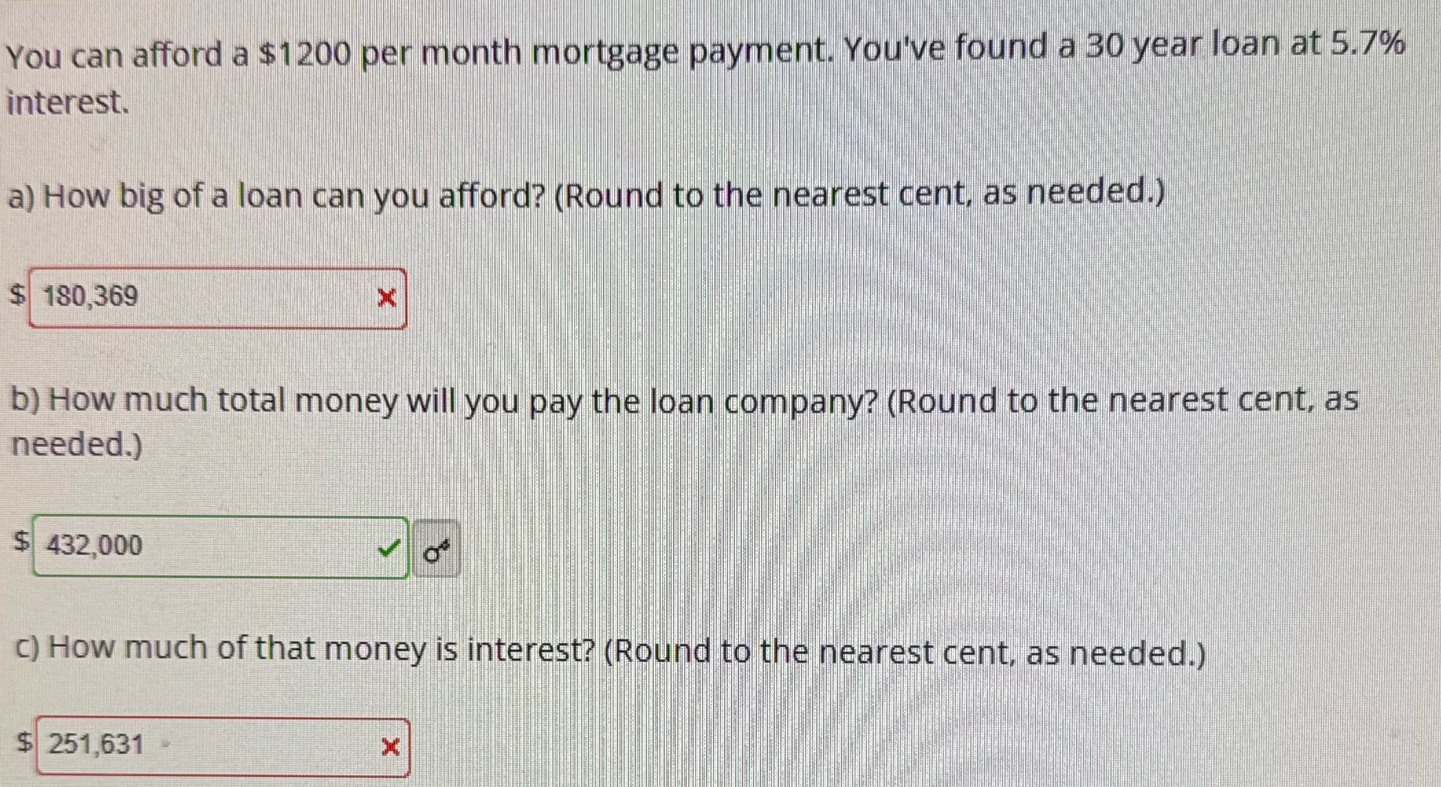 You can afford a $1200 per month mortgage