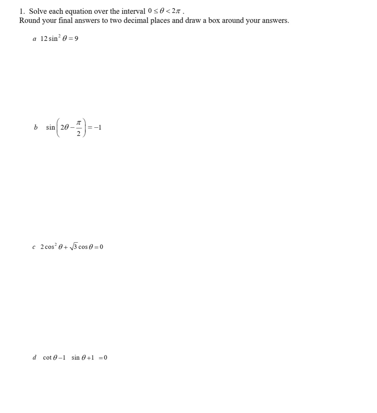 1. Solve each equation over the interval 0 5 0