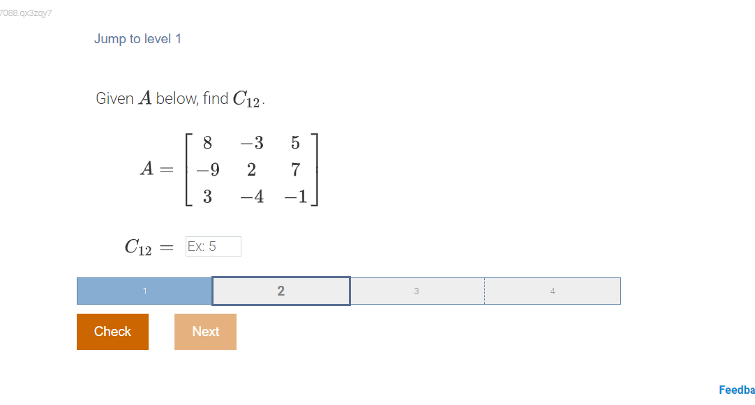 7088.qx3zqy7 Jump to level 1 Given A below, find