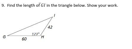 9. Find the length of G/ in the triangle below.