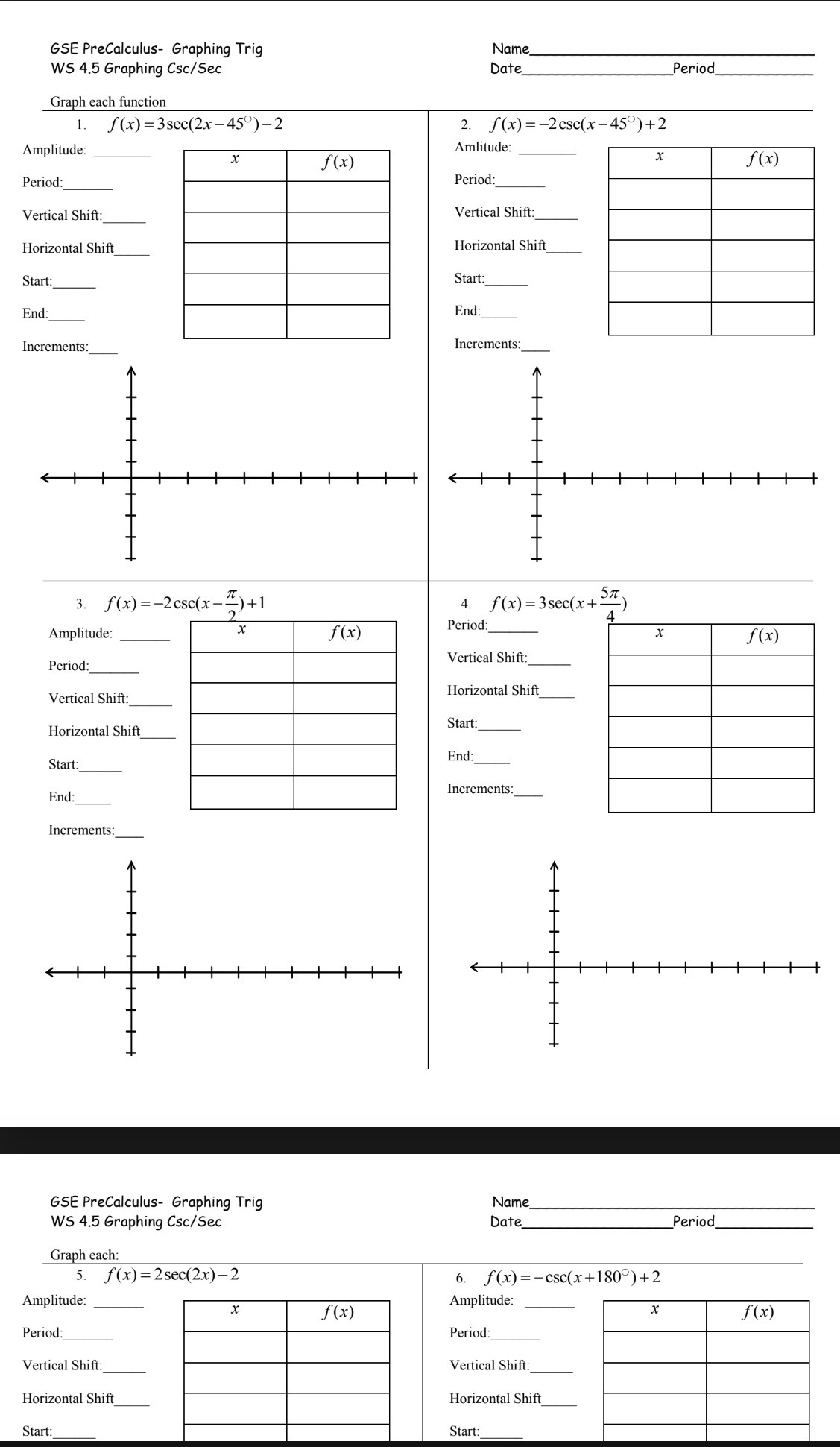 pls help GSE Precalculus- Graphing Trig Name WS