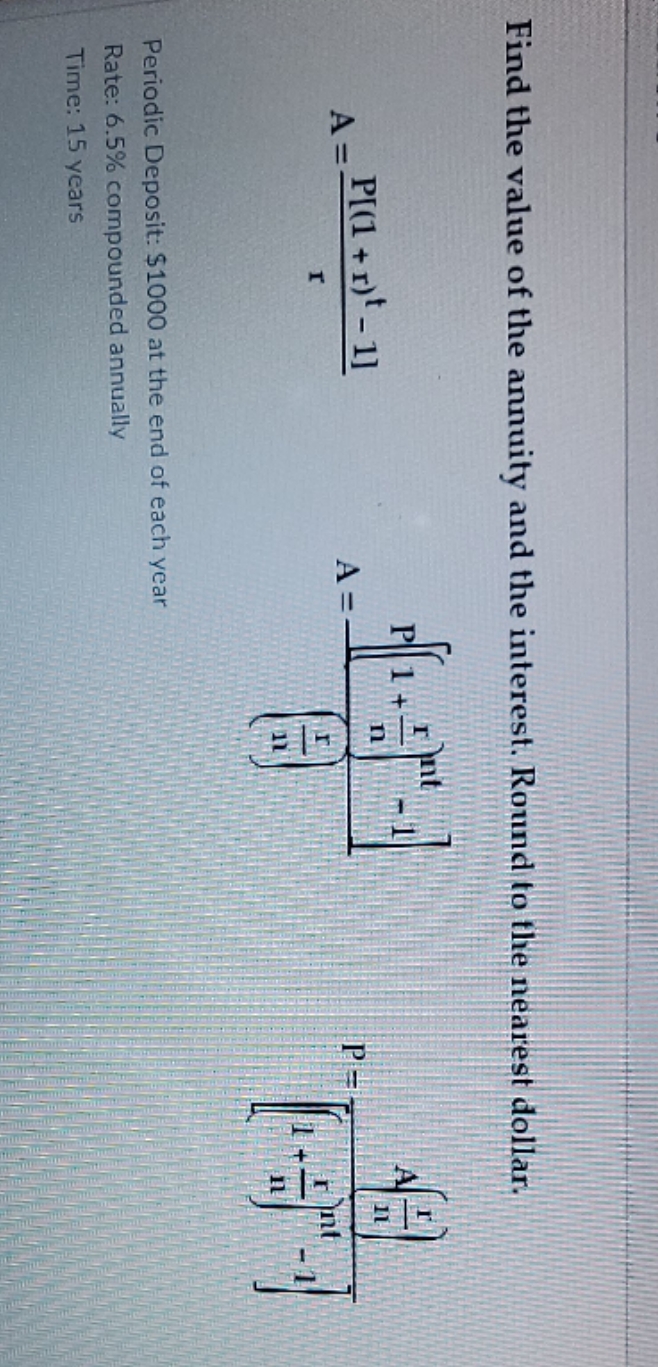 Solve problem Find the value of the annuity and