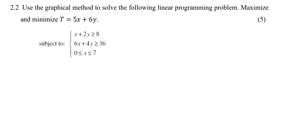 2.2 Use the graphical method to solve the