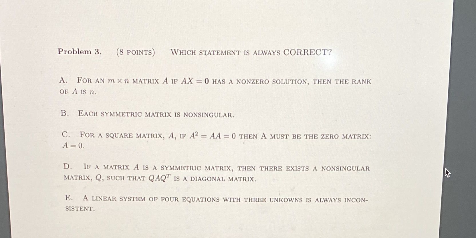Problem 3. (8 POINTS) WHICH STATEMENT IS ALWAYS