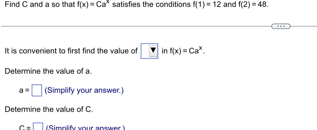 Find C and a so that f(x) = Ca" satisfies the