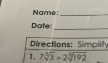 Name: Date: Directions: Simplify 1. 733 + 23/192