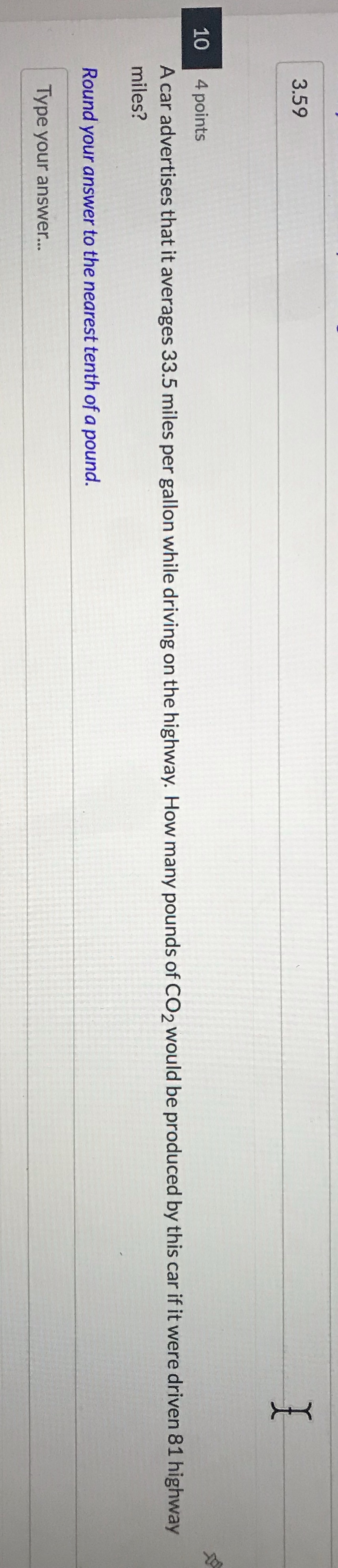 3.59 4 points A car advertises that it averages