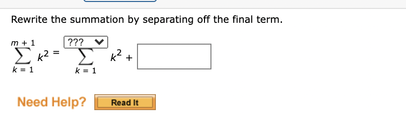 Rewrite the summation by separating off the nal