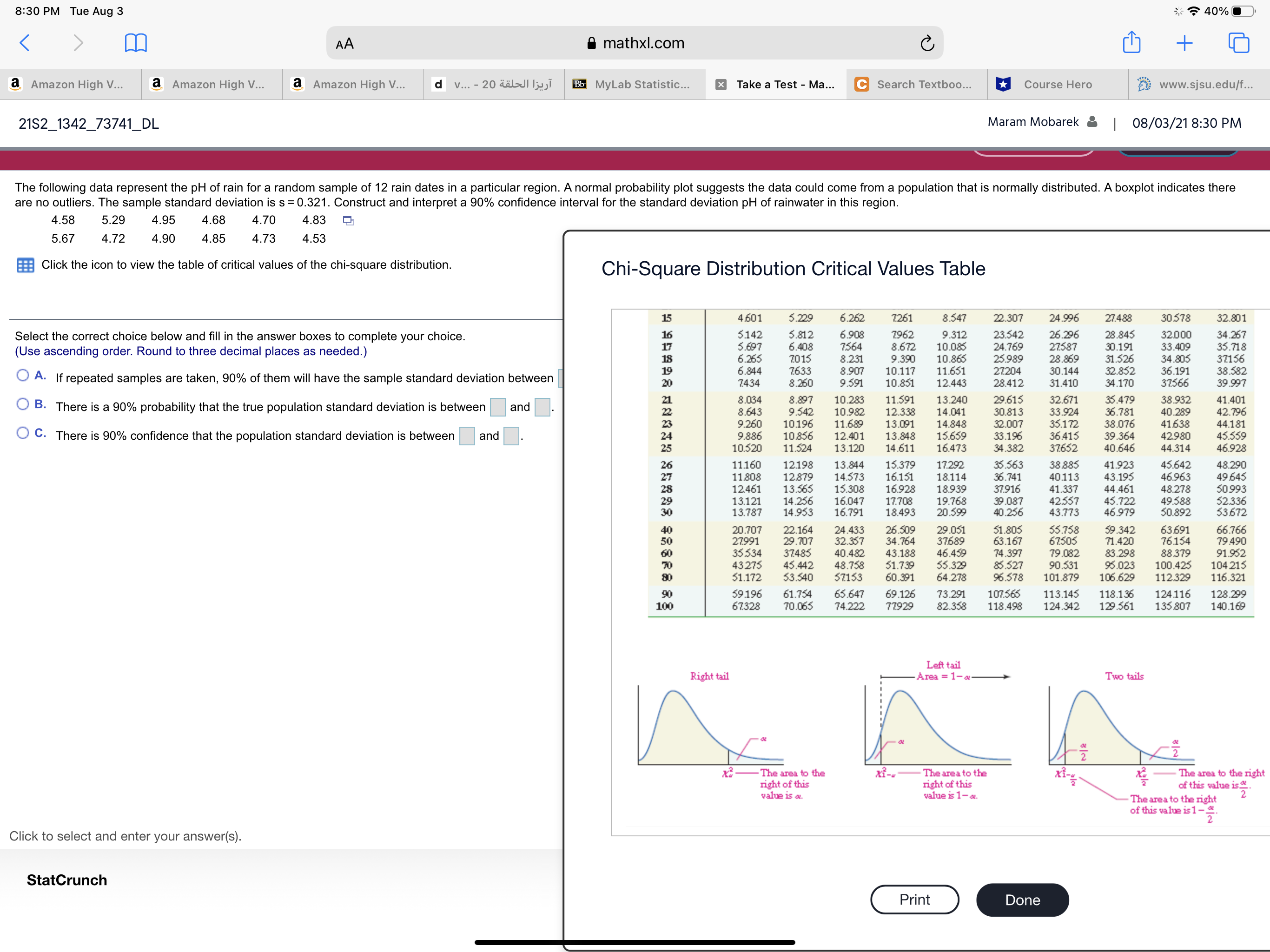 8:30 PM Tue Aug 3 * 40% AA mathxl.com C + a