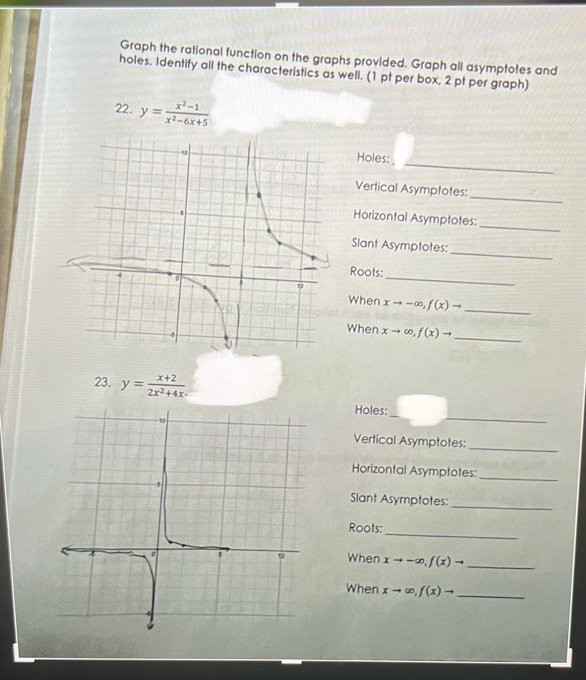 I Need help with these problem Graph the rational