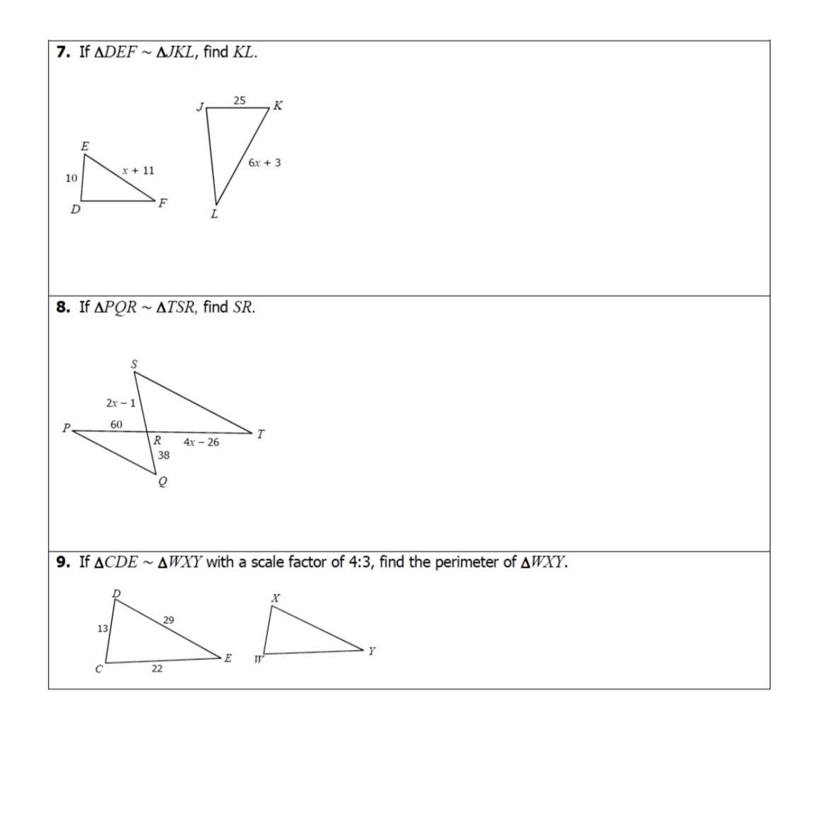 7. If ADEF ~ AJKL, find KL. 25 ,K E 6x + 3 10 x +