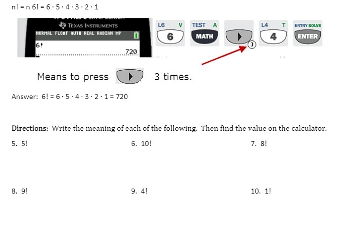 n! = n 6! = 6 . 5 . 4 . 3 . 2 . 1 TEXAS