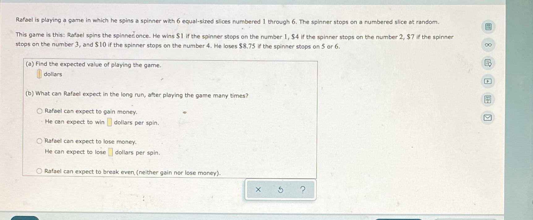 is playan a. game In which he spins a spinner