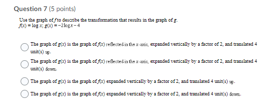 Question 6 (5 points) Sketch the graph of the