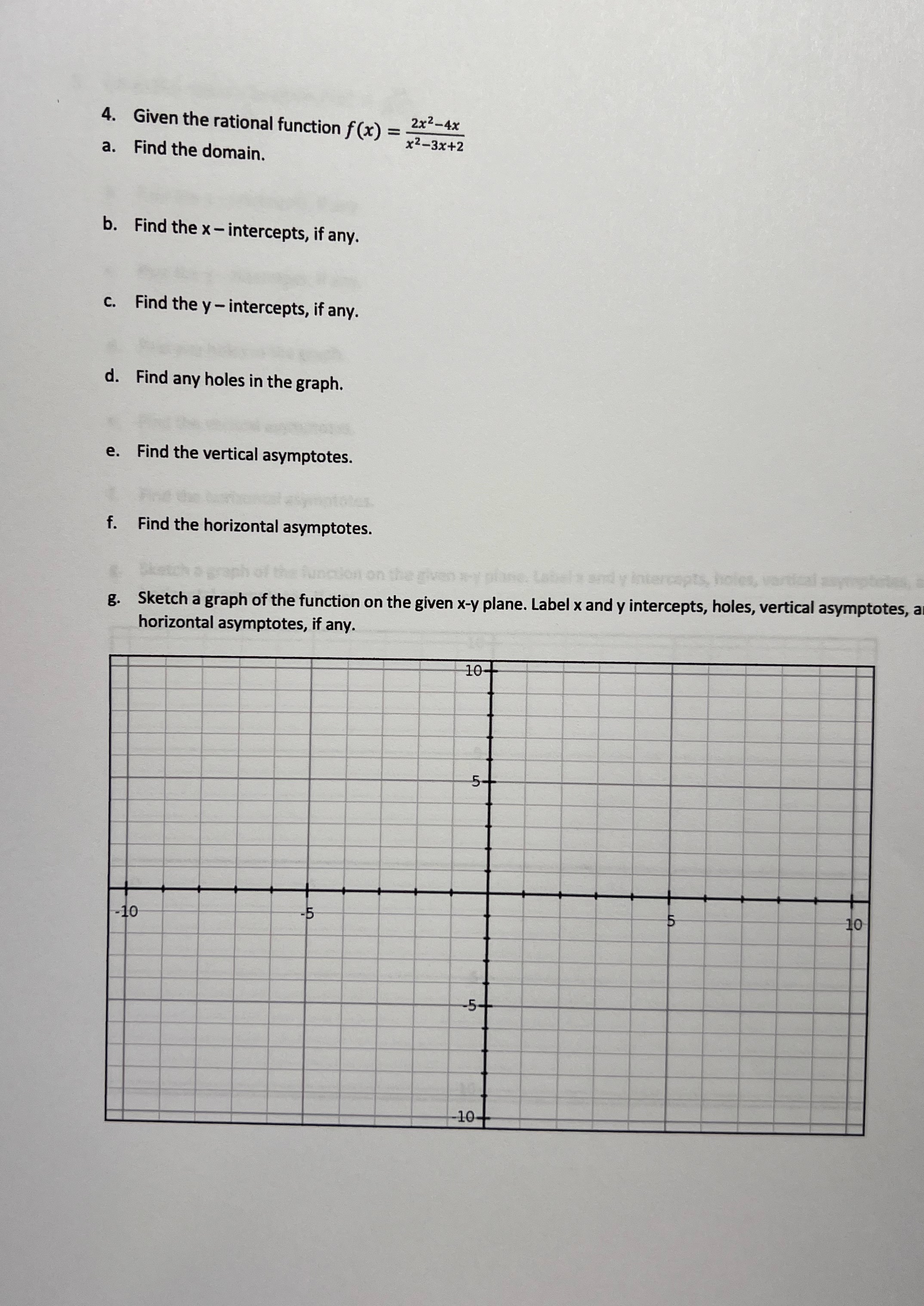 4. Given the rational function f (x) = 2x4-4x