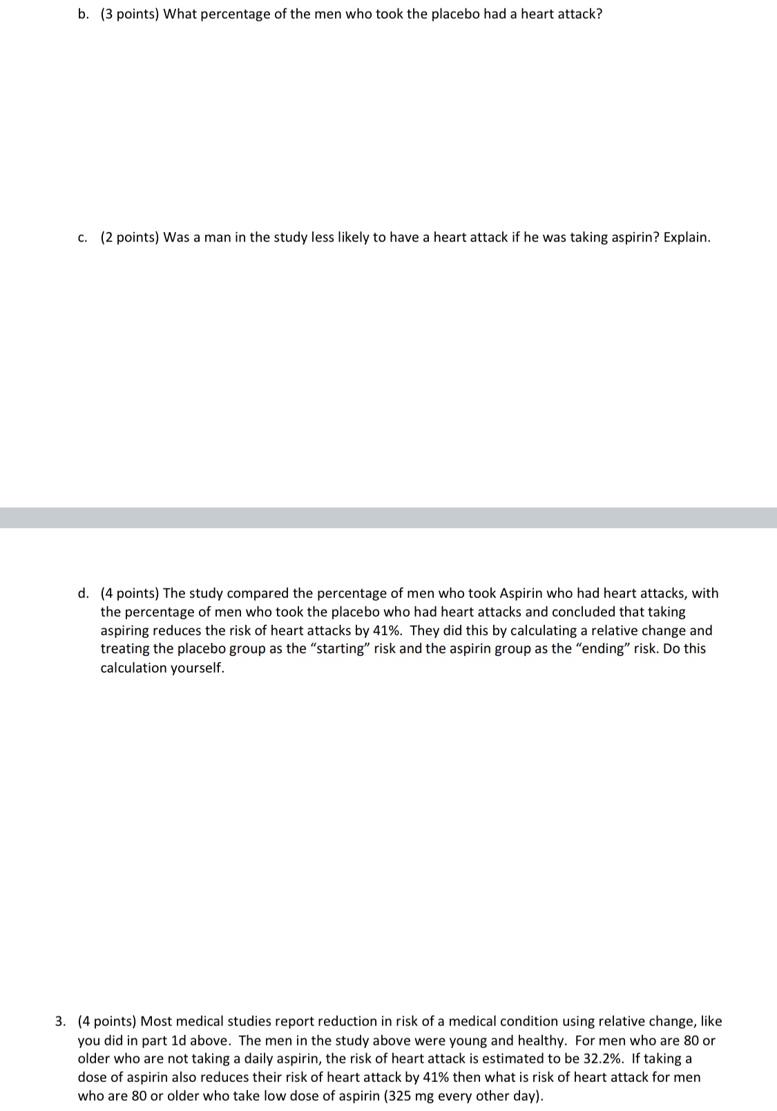 b. (3 points} What percentage ofthe men who took